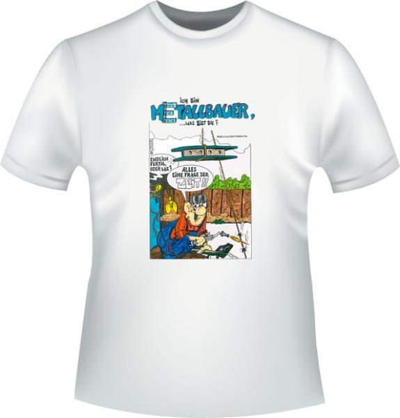 Metallbauer T-Shirt