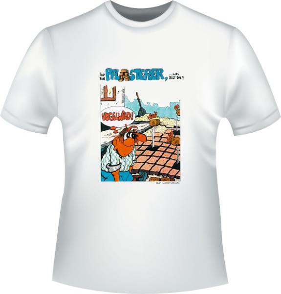 Pflasterer T-Shirt