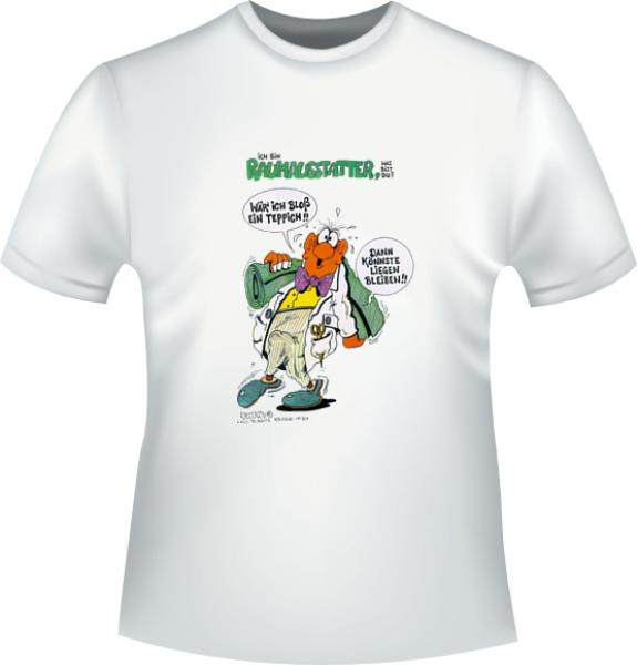 Raumausstatter T-Shirt