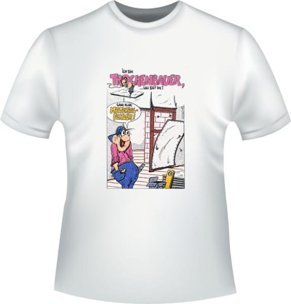 Trockenbauer T-Shirt